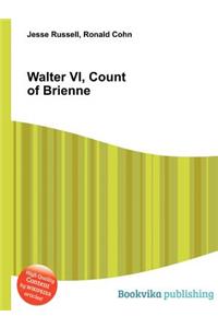 Walter VI, Count of Brienne