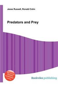 Predators and Prey