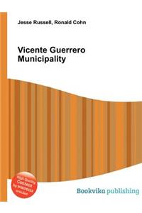 Vicente Guerrero Municipality