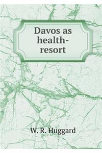 Davos as Health-Resort