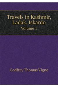 Travels in Kashmir, Ladak, Iskardo Volume 1