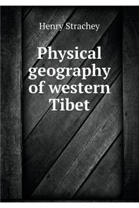 Physical geography of western Tibet