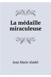 La Médaille Miraculeuse