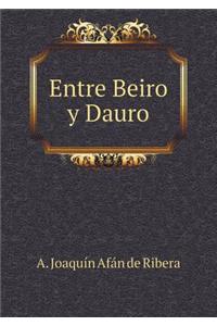 Entre Beiro Y Dauro