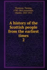 history of the Scottish people from the earliest times