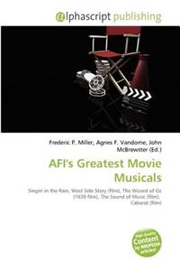 AFI's Greatest Movie Musicals