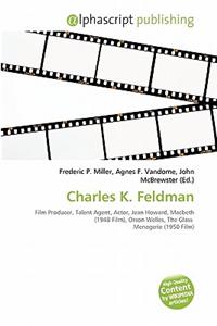 Charles K. Feldman