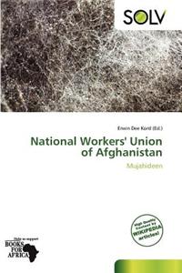 National Workers' Union of Afghanistan