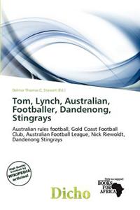 Tom, Lynch, Australian, Footballer, Dandenong, Stingrays