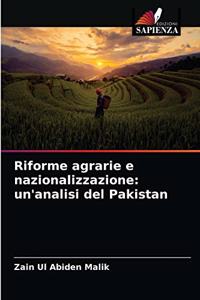 Riforme agrarie e nazionalizzazione