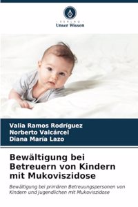 Bewältigung bei Betreuern von Kindern mit Mukoviszidose