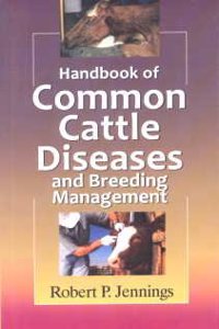Handbook of Common Cattle Diseases and Breeding Management