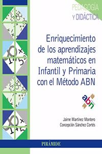 Enriquecimiento de los aprendizajes matematicos en Infantil y Primaria con el Metodo ABN