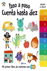 Paso a paso Cuenta hasta diez / One by One Count to Ten