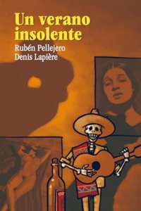 Un verano insolente