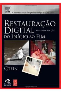 Restauracao Digital: Do Inicio Ao Fim