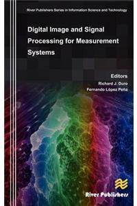 Digital Image and Signal Processing for Measurement Systems