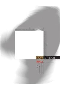A&c Detail Wall 1