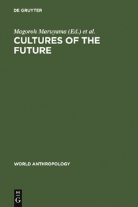 Cultures of the Future