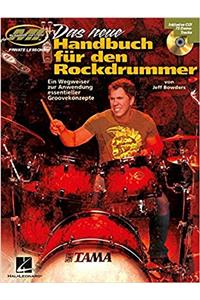 DAS NEUE HANDBUCH FR DEN ROCKDRUMMER