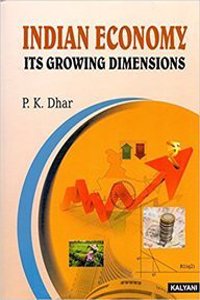 Indian Economy its Growing Dimensions