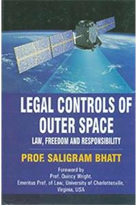 Legal Controls of Outer Space