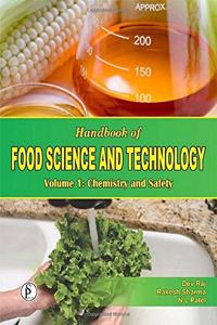 HANDBOOK OF FOOD SCIENCE AND TECHNOLOGY VOL. 1 : CHEMISTRY AND SAFETY [Hardcover] Pandir Dev Raj Et.Al