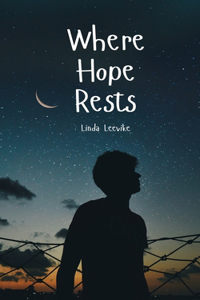 Where Hope Rests