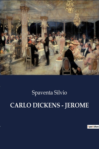 Carlo Dickens - Jerome