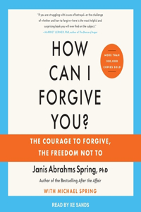 How Can I Forgive You?