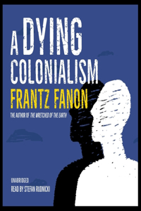 Dying Colonialism