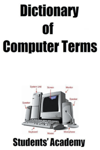 Dictionary of Computer Terms