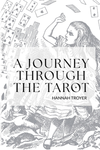 Journey Through the Tarot