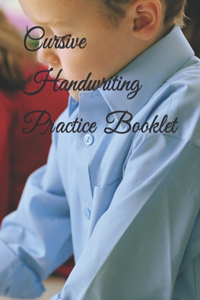 Cursive Handwriting Practice Booklet