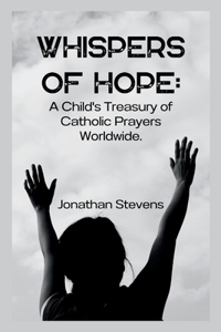 Whispers of Hope