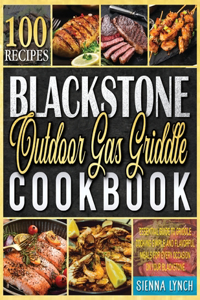Blackstone Outdoor Gas Griddle Cookbook