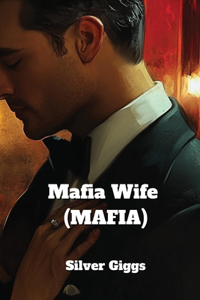 Mafia Wife (Mafia)