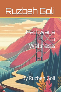 Pathways to Wellness