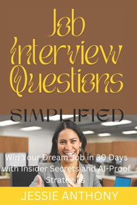 Job interview Questions SIMPLIFIED