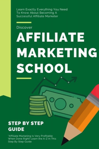 Affiliate marketing school