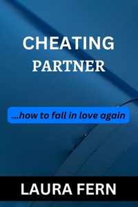 Cheating Partner