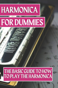 Harmonica For Dummies