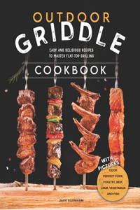 Outdoor Griddle Cookbook