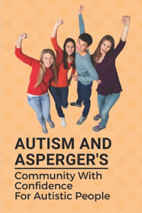 Autism And Asperger's