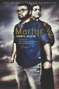 Martyr Meets World