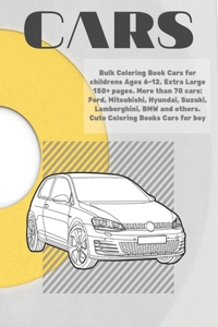 Bulk Coloring Book Cars for childrens Ages 6-12. Extra Large 150+ pages. More than 70 cars