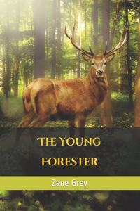 The Young Forester
