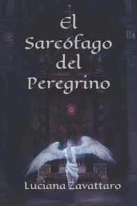 El Sarcófago del Peregrino