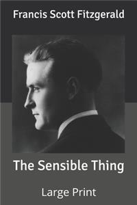 The Sensible Thing