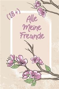 Alle Meine Freunde (18+)
